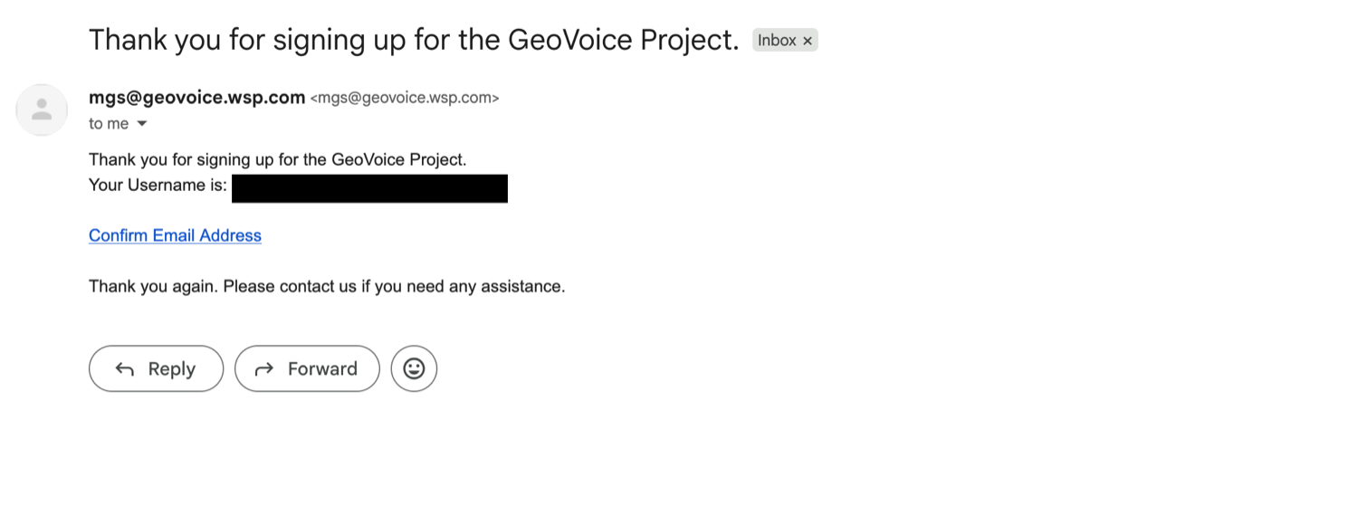 The confirmation email from mgs@geovoice.wsp.com, subject Thank you for signing up for the GeoVoice Project, with the username line blacked out and a Confirm Email Address link.